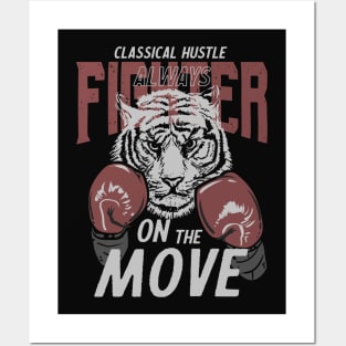 Classica Hustle Fighter always on the Move Posters and Art